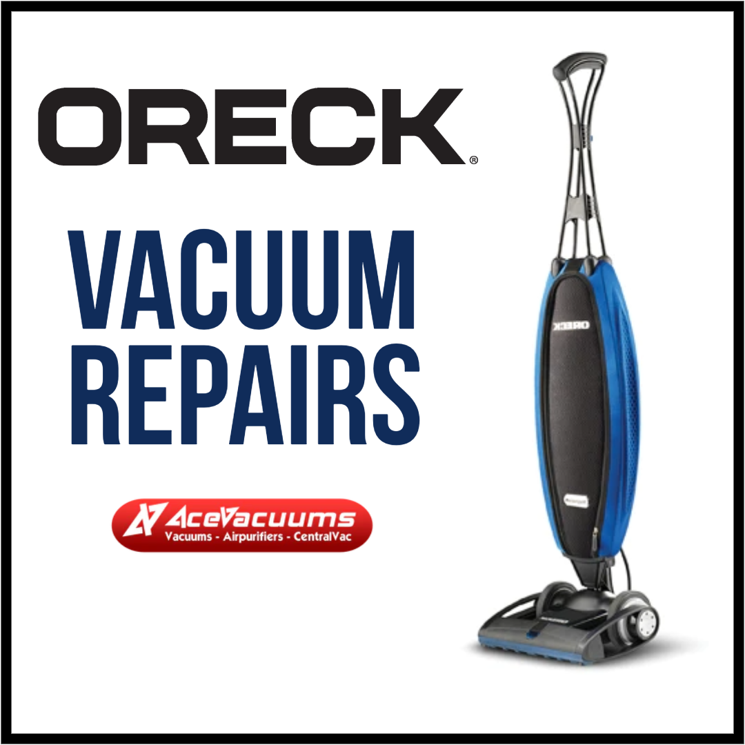 Oreck vacuum repair store | Sameday vacuum repair service | Acevacuums ... Oreck vacuum repair near me