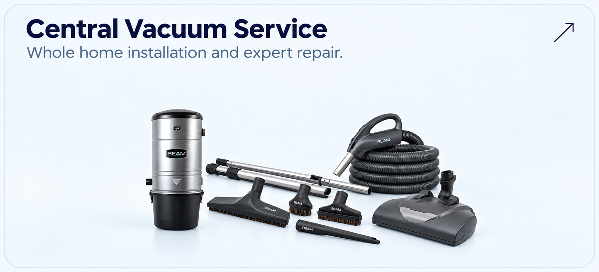 Central Vacuum Service — BEAM power unit, hose, wands, powerhead and tools for whole-home installation and expert repair.