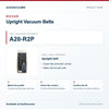 Riccar A20-R2P Upright Vacuum Belts identification guide with model and part checks. Available at AceVacuums.